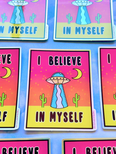 I Believe Sticker