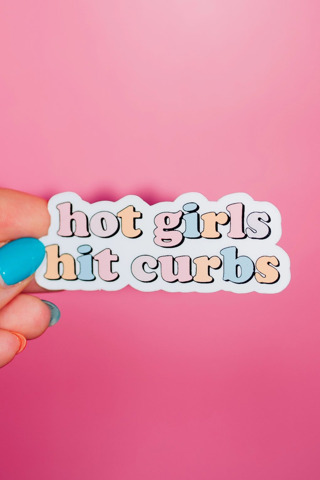 Hot Girls Hit Curbs Sticker