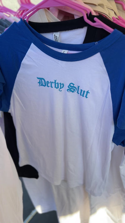 Derby Slut Blue Baby Tee